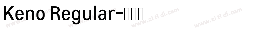 Keno Regular字体转换